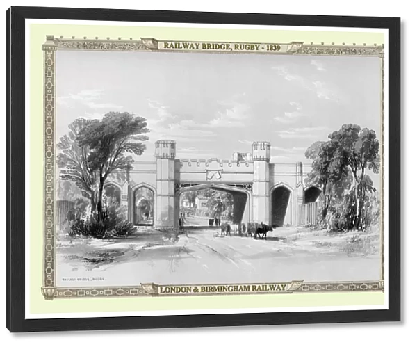 Views on the London to Birmingham Railway - Railway Bridge at Rugby 1839