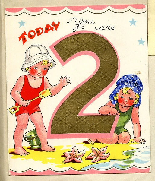 Birthday card, Today You Are 2