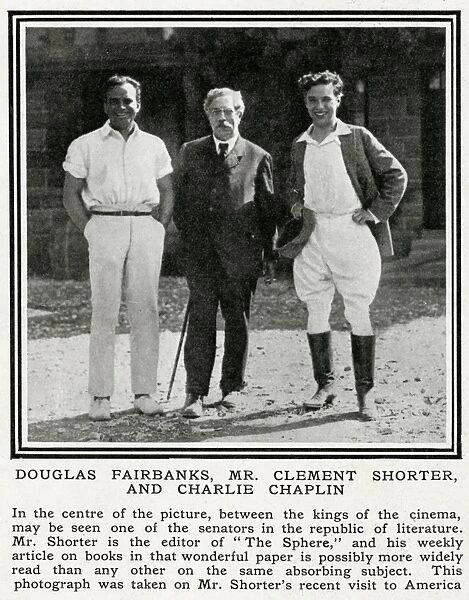 Douglas Fairbanks, Clement Shorter and Charlie Chaplin