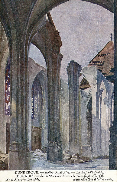 Dunkirk, France - Saint Eloi church nave, WW1