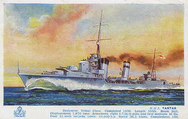 HMS Tartar - Tribal Class Destroyer of the Royal Navy