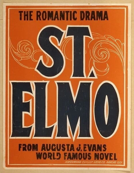 St. Elmo the romantic drama : from Augusta J. Evans world fa