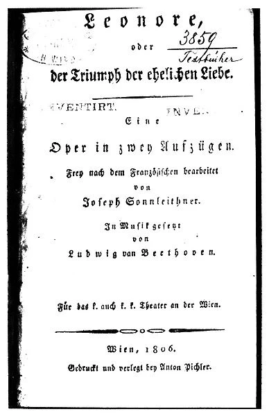 BEETHOVEN: FIDELIO, 1806. Title page of the second edition of Ludwig van Beethoven s