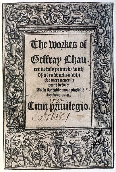 CHAUCER: TITLE PAGE. Title page of first collected edition of Geoffrey Chaucers Works