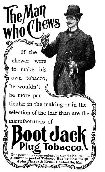 CHEWING TOBACCO, 1897. American magazine advertisement, 1897, for Boot Jack Plug