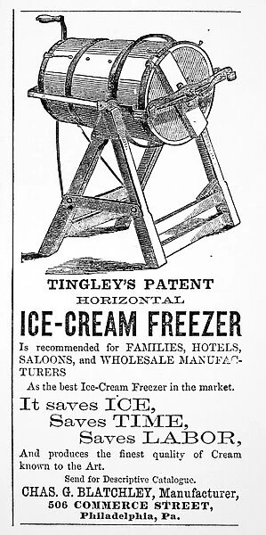ICE CREAM FREEZER, 1872. Advertisement for Tingleys Patent Ice-Cream Freezer from an American newspaper of 1872