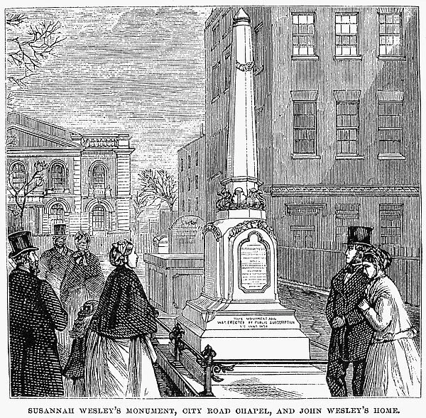 JOHN WESLEY (1703-1791). English theologian, evangelist, and founder of Methodism. Susannah Wesleys monument, City Road Chapel, and John Wesleys home in London, England. Wood engraving, 1874