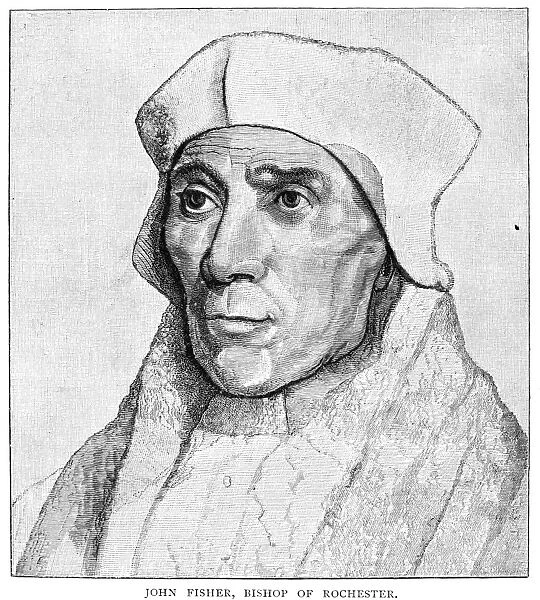 SAINT JOHN FISHER (1469-1535). English Roman Catholic prelate and martyr. Engraving after a drawing by Hans Holbein the Younger