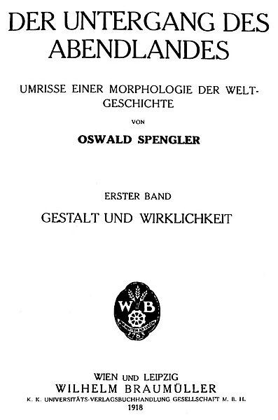 SPENGLER TITLE PAGE, 1918. Title-page of volume one of the first edition of Oswald