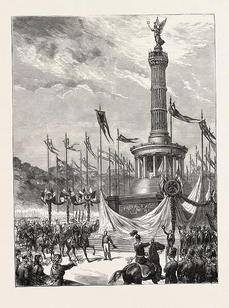 Unveiling of the Column of Victory at Berlin, Germany, 1873 Engraving