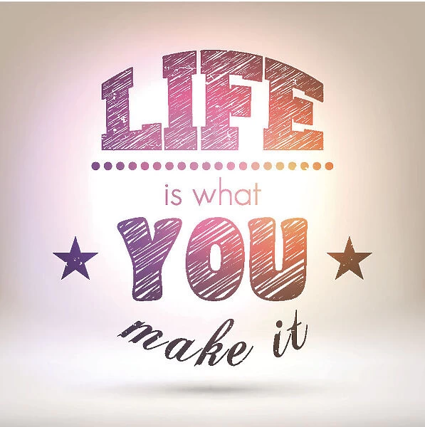 Life is what you make it - Shining Background