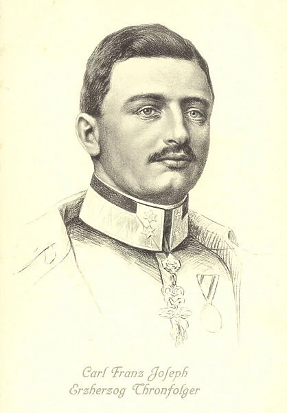 Archduke Karl Franz Joseph of Austria, heir to the Austro-Hungarian throne (litho)