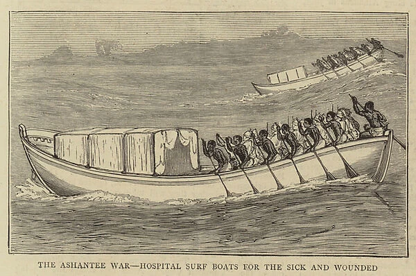 The Ashantee War, Hospital Surf Boats for the Sick and Wounded (engraving)
