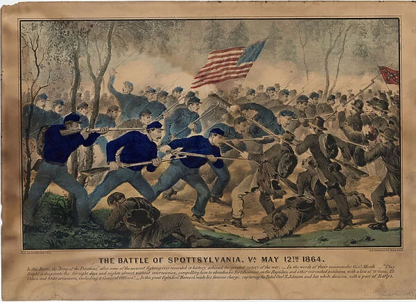 The Battle of Spottsylvania, Va. May 12th 1864, pub. by Currier & Ives, c