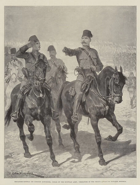 Brigadier-General Sir Herbert Kitchener, Sirdar of the Egyptian Army, Commander of the Troops advancing towards Dongola (litho)