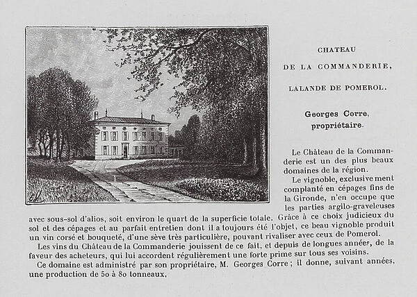 Chateau de la Commanderie, Lalande de Pomerol, Georges Corre, proprietaire (b / w photo)