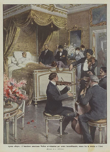 Cheerful Agony, the American banker Walker poisoned by mistake incurably, dies between music and flowers (Colour Litho)