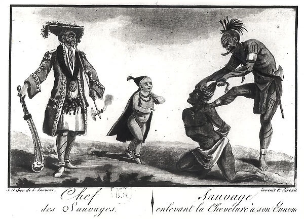 The Chief of the Savages Dressed as a European, a Child and a Savage Scalping his Enemy