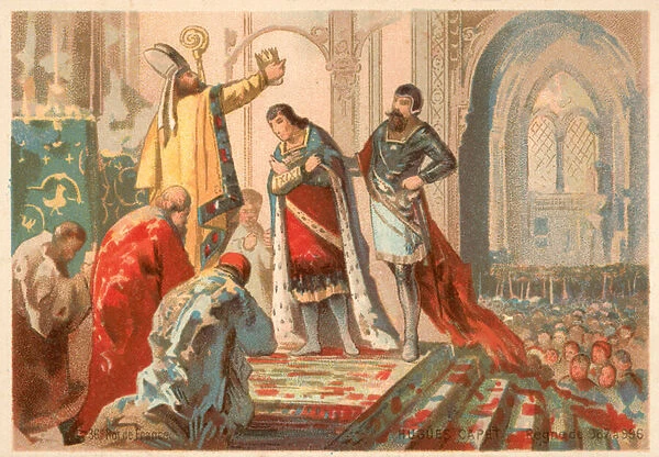 Coronation of Hugh Capet as King of France, 987 (chromolitho)