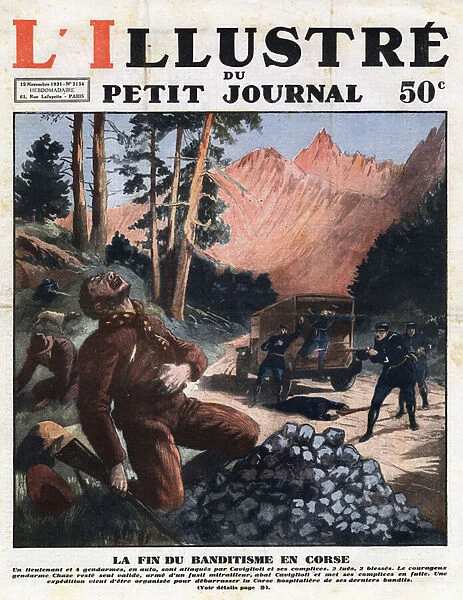 Corsican banditry: the death of the bandit Caviglioli during a sweeping operation in the bush by the gendarmerie aimed at cleansing Corsica of its criminals. Engraving from 'Le petit journal illustrious', 1931