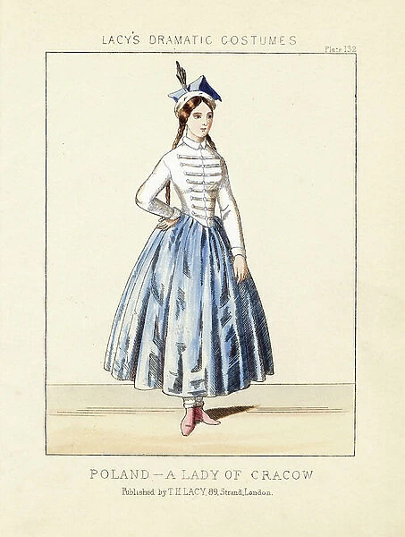 Costume of a lady of Cracow, Poland, 19th century. She wears a square hat with plume, white jacket with frogging, full blue skirts, red shoes. Handcoloured lithograph from Thomas Hailes Lacy's '' Female Costumes Historical