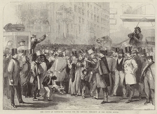 The crowd at Baltimore waiting for Mr Lincoln (engraving)