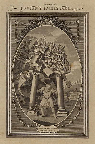 The Death of Samson, Judges, Chapter 16, Verse 30 (engraving)