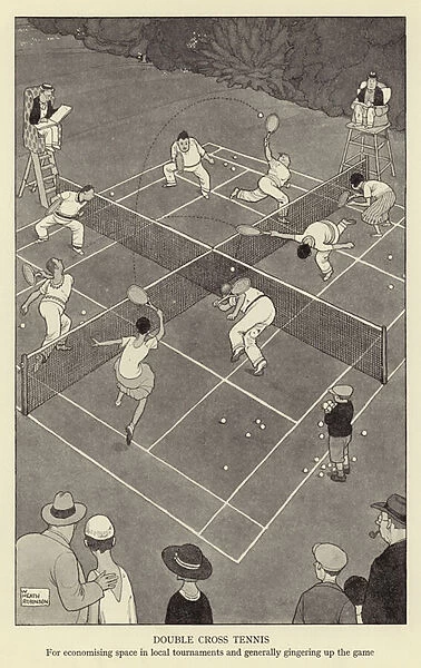 Double cross tennis, for economising space in local tournaments and generally gingering up the game (litho)