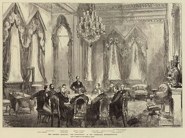 The Eastern Question, the Conference at the Admiralty, Constantinople (engraving)