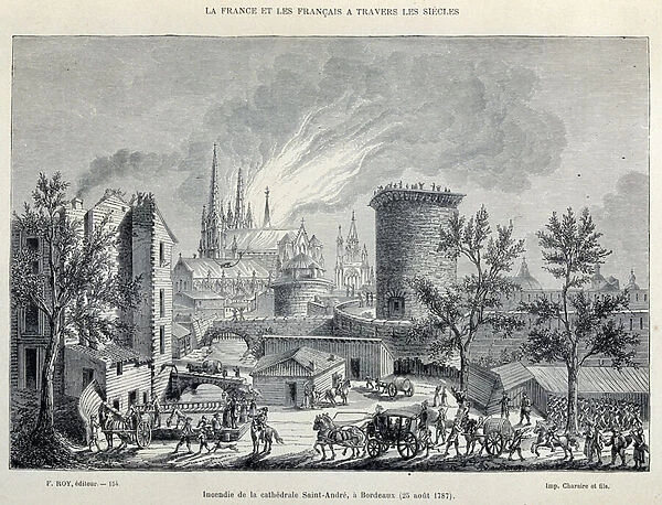 Fire of the Cathedrale St Andre, Bordeaux, August 25, 1787 - in '