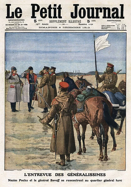 First Balkan war (Balkan): meeting Turkish generals Nazim Pasha