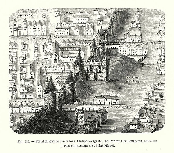 Fortifications de Paris sous Philippe-Auguste, Le Parloir aux Bourgeois, entre les portes Saint-Jacques et Saint-Michel (engraving)