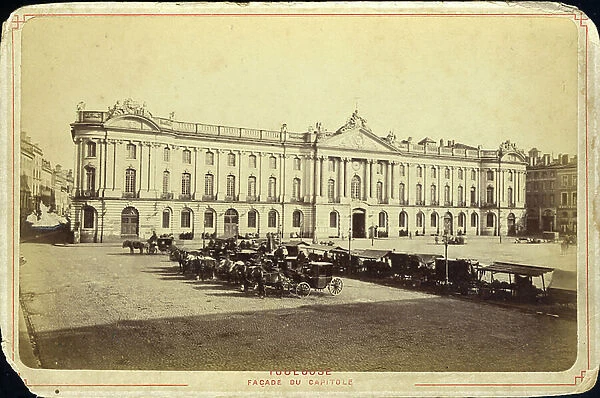 France, Midi-Pyrenees, Haute-Garonne (31), Toulouse: La facade du capitole, 1880