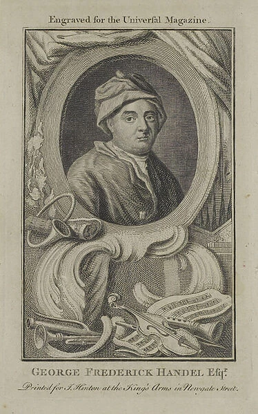George Frideric Handel, engraved for the Universal Magazine, c. 1760 (engraving)