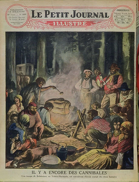 A Group of Cannibalistic Gypsies in Czechoslovakia, from Le Petit Journal