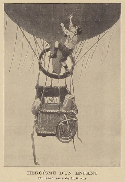Heroism of a child: an eight year-old aeronaut (litho)