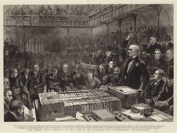 The Home Rule Debate in the House of Commons, Mr Gladstones Peroration (engraving)