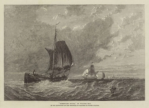 'Homeward Bound, 'in the Exhibition of the Institute of Painters in Water Colours (engraving)