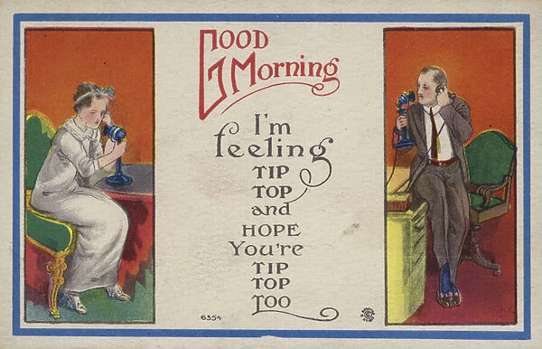 I m feeling tip top, and hope you are feeling tip top too (colour litho)