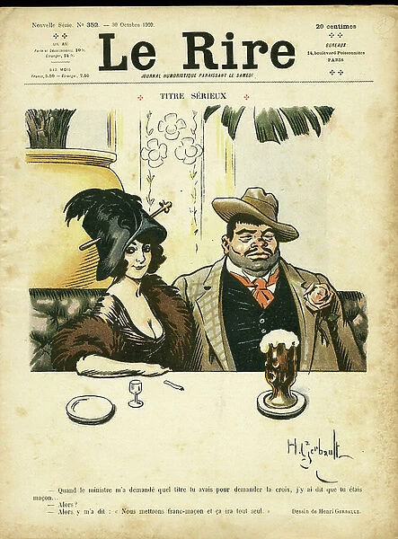 Illustration of H. Gerbault (1863-1930) for the Cover of Le Rire, 30 / 10 / 09 - Serious title - Antimaconism Freemaking, Restaurant Cafes, Fashion, Hat, Fashion masculine fashion