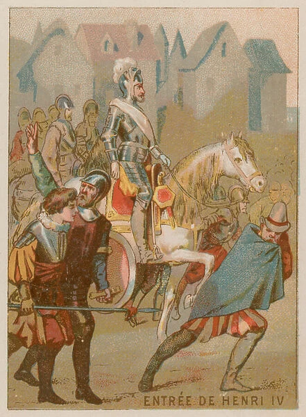 King Henry IV enters Paris (chromolitho)