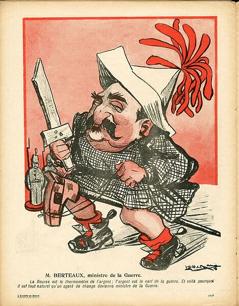 L Assiette au beurre, numero 199, Satirique en Couleurs, 1905_2_11 : Ministere de la guerre - Maurice Berteaux (1852-1911)