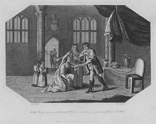 Lady Gray imploring Edward IV for a maintainance for herself and Children (engraving)