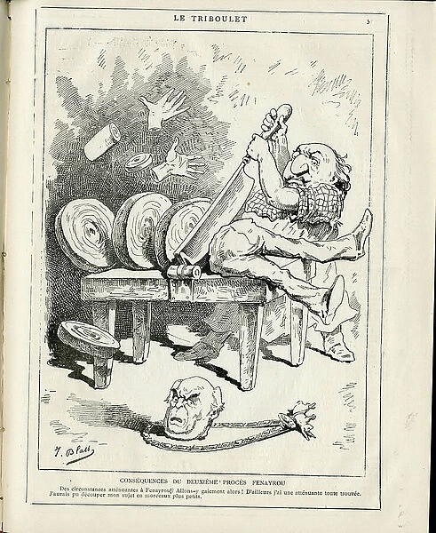 Le Triboulet, Satirique in N & B, circa 1882: Consequences of the second trial Fenayrou - President of the Republic, Verifier dates - Gambetta Leon, Grevy Jules, Fenayrou - Illustration by J. Blas (1847-1892)