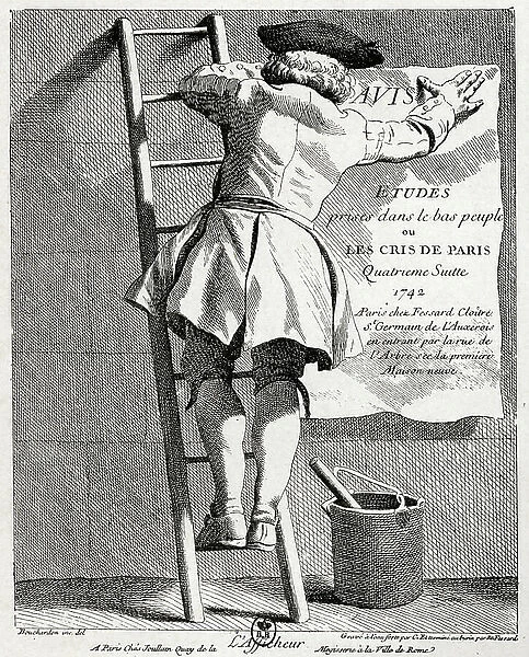 Literature. Les cris de Paris (the shouts of Paris), billposter in Paris. Engraving by Bouchardon, France, c.1742 Bibl. Nationale, Paris. (poster)