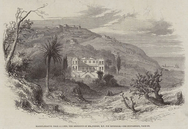 Maison Chauve, near Algiers, the Residence of Mr Cobden, MP for Rochdale (engraving)