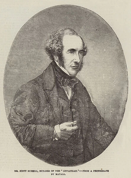 Mr Scott Russell, Builder of the 'Leviathan'(engraving)