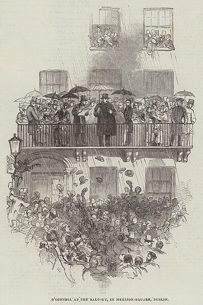 O Connell at the Balcony, in Merrion-Square, Dublin (engraving)