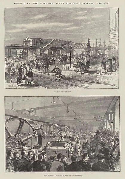 Opening of the Liverpool Docks overhead Electric Railway (engraving)