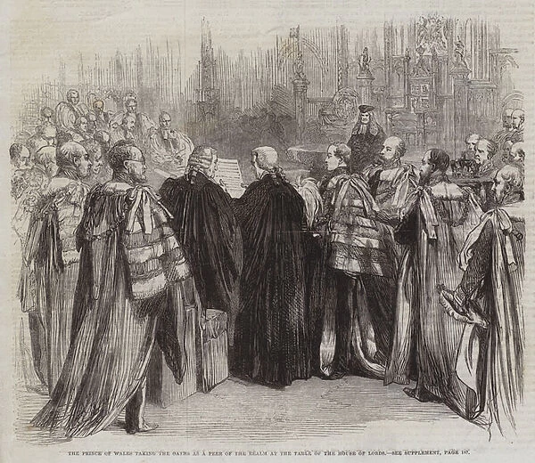 The Prince of Wales taking the Oaths as a Peer of the Realm at the Table of the House of Lords (engraving)